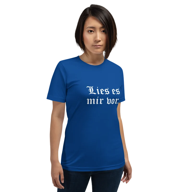 Lies es mir vor - Unisex t-shirt