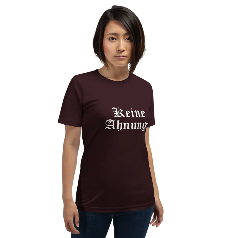 Keine Ahnung - Unisex t-shirt