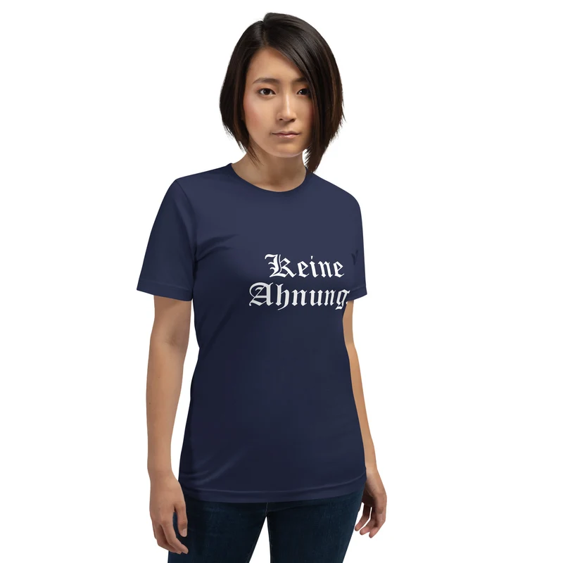 Keine Ahnung - Unisex t-shirt
