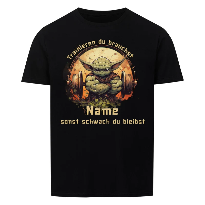 TRAINIEREN DU MUSST - SHIRT - PERSONALISIERBAR