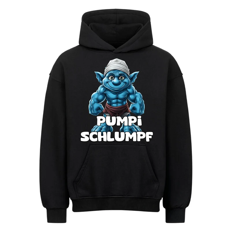 Pumpi Schumpf - Oversized Hoodie