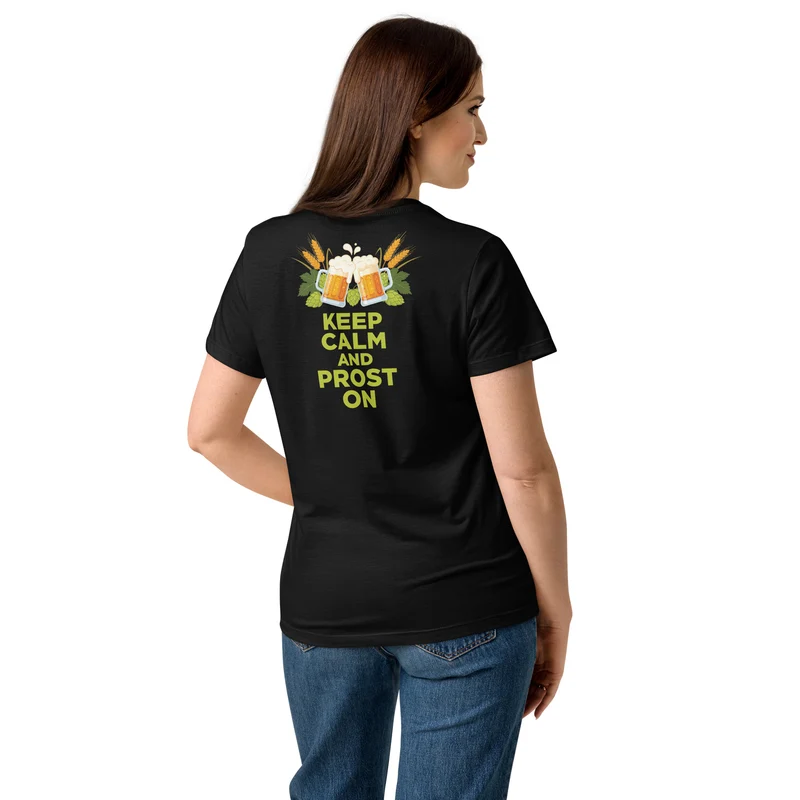Keep Calm & Prost On - Women's T-Shirt