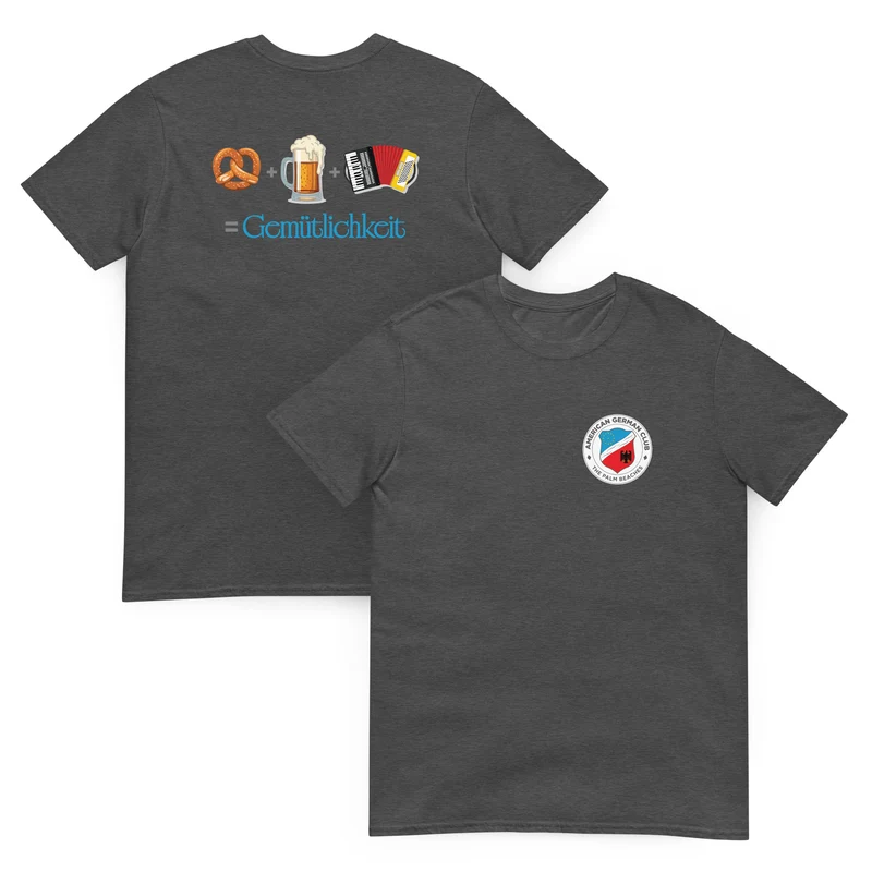 Pretzel + Bier + Accordion = Gemutlichkeit - Unisex T-Shirt