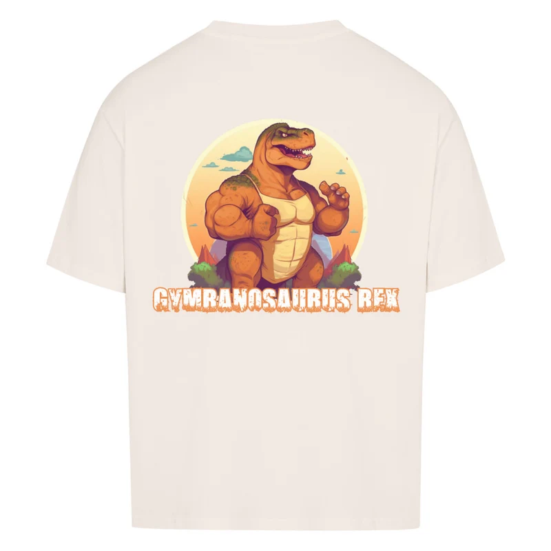GYMRANOSAURUS REX - OVERSIZED SHIRT BACKPRINT