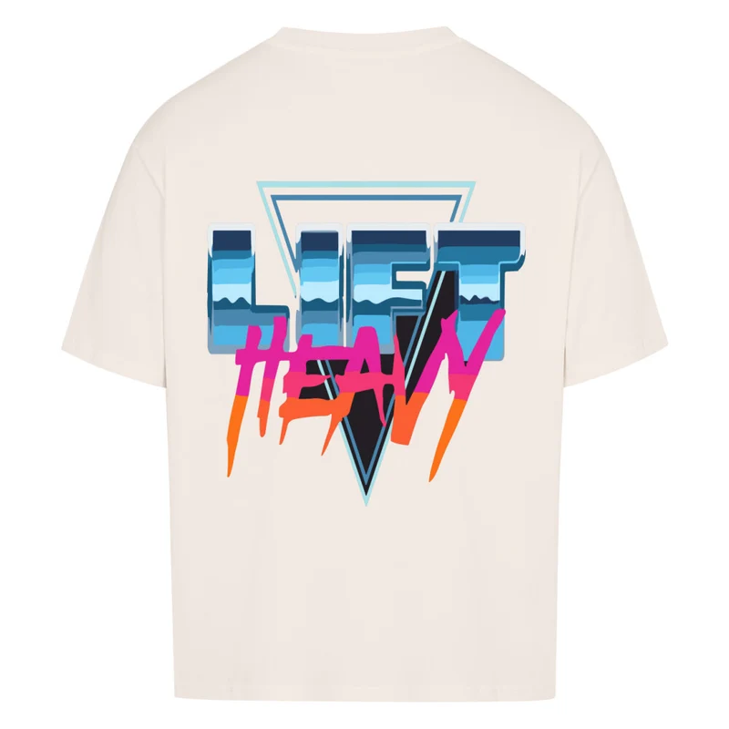 LIFT HEAVY - OVERSIZED SHIRT BACKPRINT