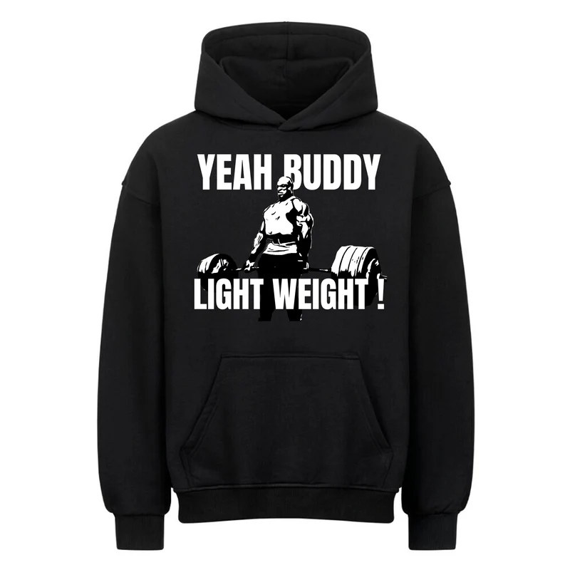 Yeah Buddy - Oversized Hoodie