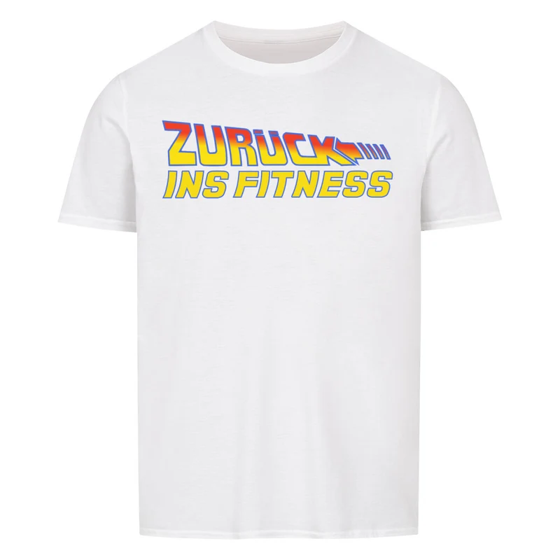 ZURÜCK INS FITNESS - Regular Shirt - Frontprint