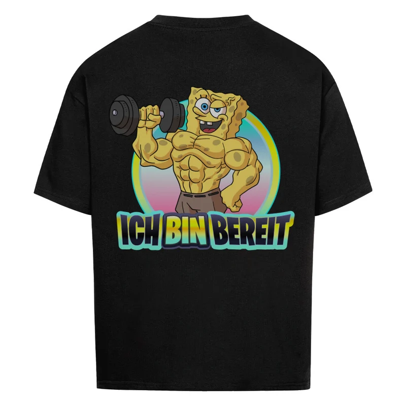 ICH BIN BEREIT - OVERSIZED SHIRT (BACKPRINT)