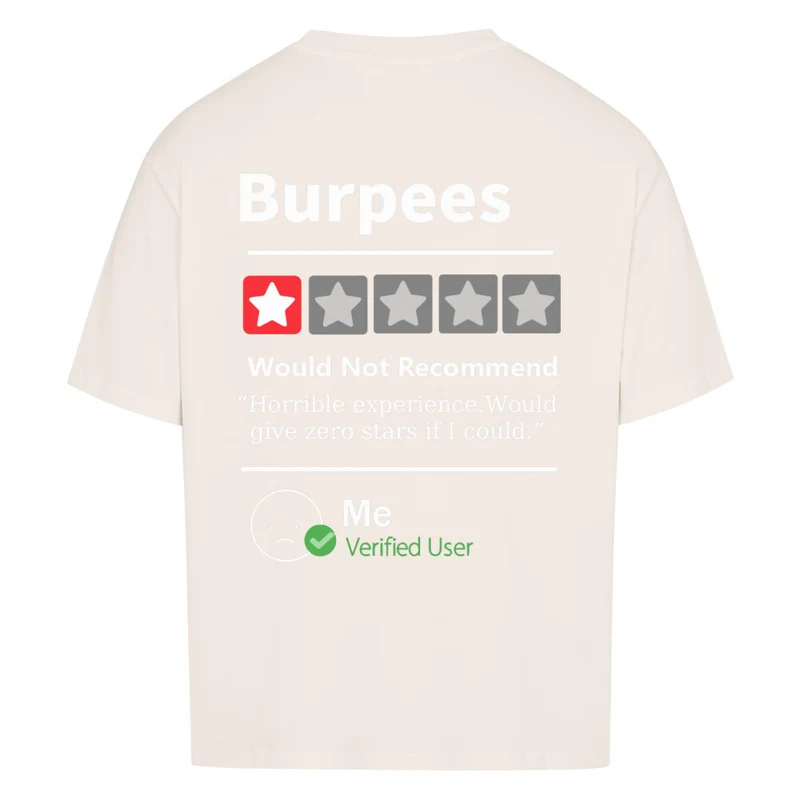 BURPEES - OVERSIZED SHIRT BACKPRINT