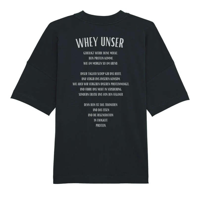 WHEY UNSER - OVERSIZED SHIRT Backprint