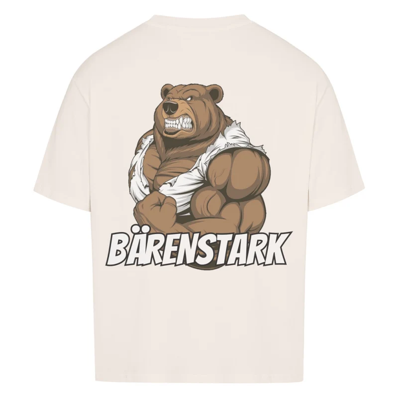 BÄRENSTARK - OVERSIZED SHIRT BACKPRINT