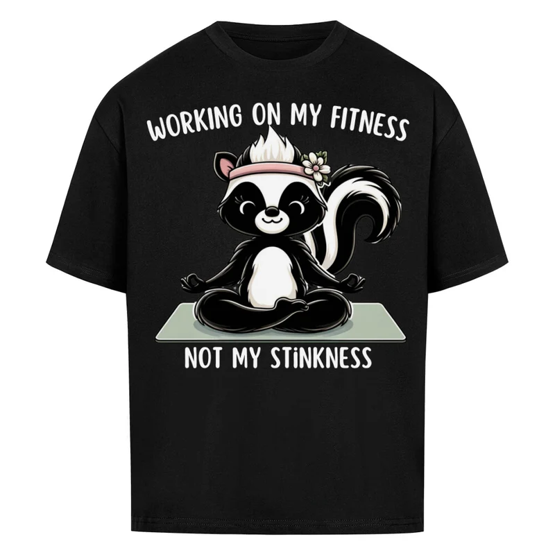 WORKING ON MY FITNESS - OVERSIZED SHIRT FRONTPRINT