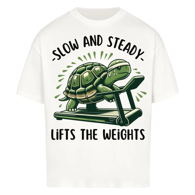 SLOW AND STEADY - OVERSIZED SHIRT FRONTPRINT
