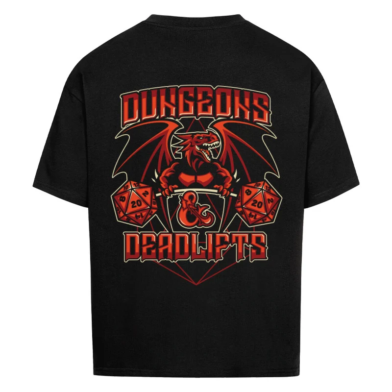DUNGEONS & DEADLIFTS - OVERSIZED SHIRT BACKPRINT
