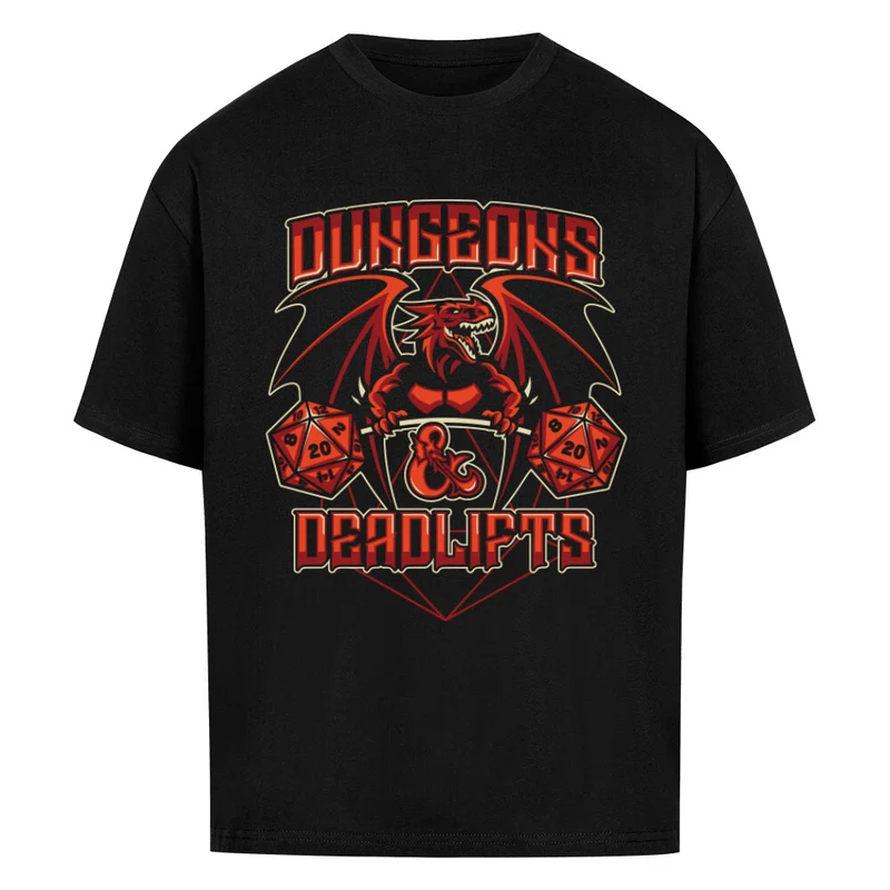 DUNGEONS & DEADLIFTS - OVERSIZED SHIRT