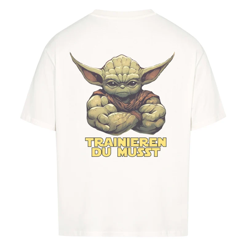 YODA TRAINIEREN DU MUSST - OVERSIZED SHIRT BACKPRINT