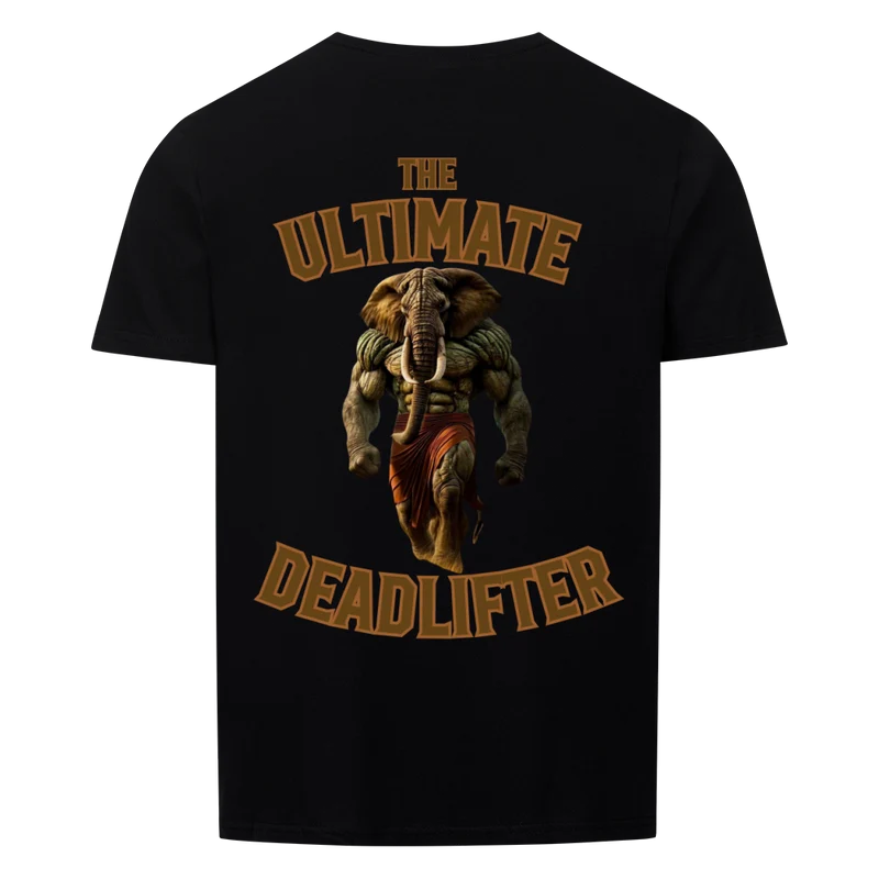 THE ULTIMATE DEADLIFTER - Regular Shirt - Backprint