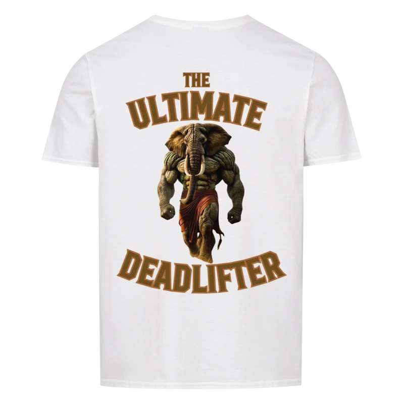 THE ULTIMATE DEADLIFTER - Regular Shirt - Backprint