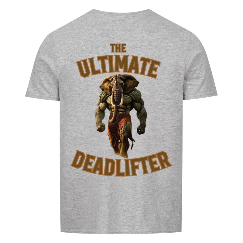 THE ULTIMATE DEADLIFTER - Regular Shirt - Backprint