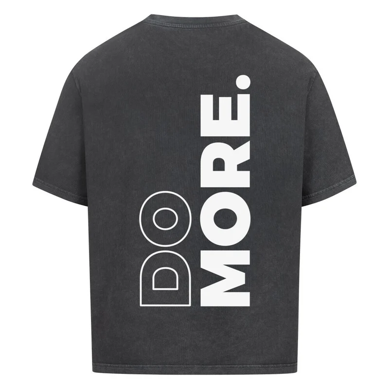 Do More - Oversized Shirt