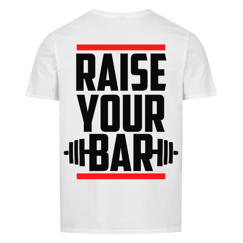 RAISE YOUR BAR - Regular Shirt - Backprint