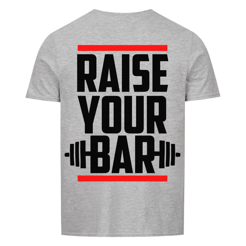 RAISE YOUR BAR - Regular Shirt - Backprint