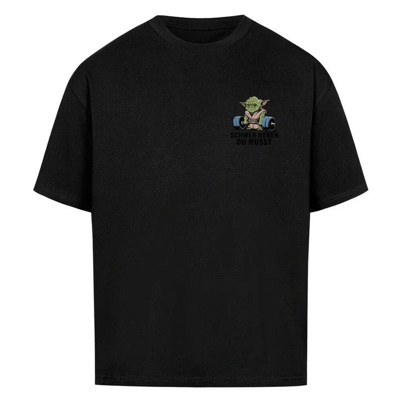 Schwer heben - Oversized Shirt