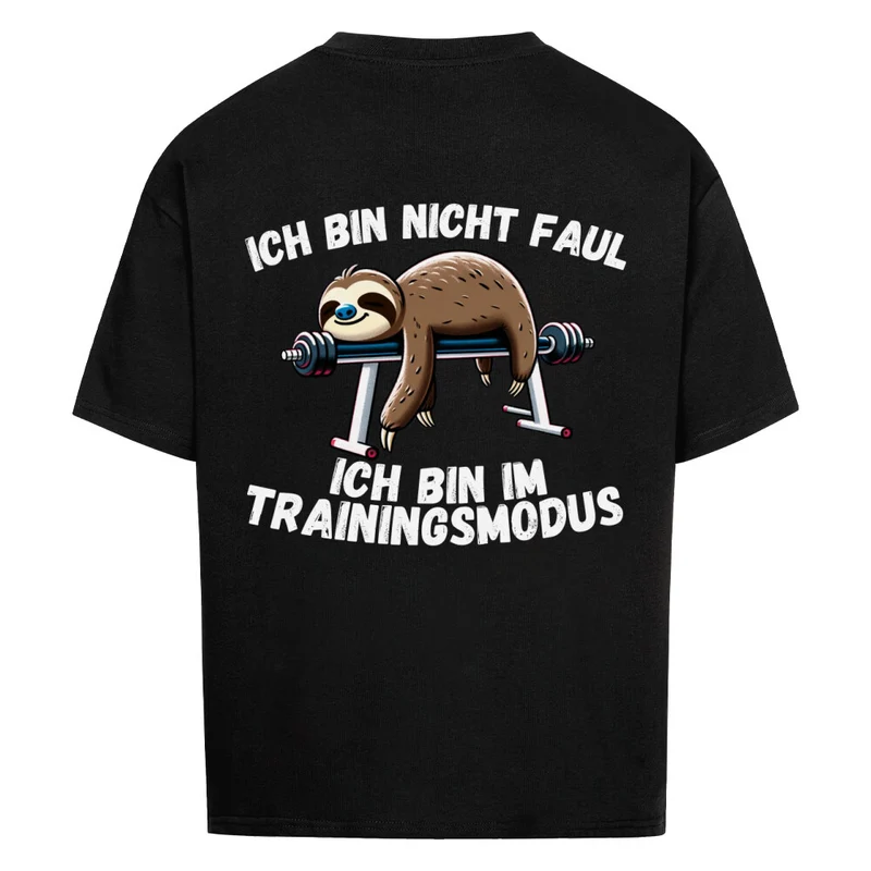 ICH BIN NICHT FAUL - OVERSIZED SHIRT BACKPRINT