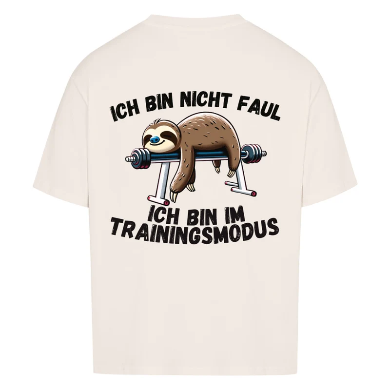 ICH BIN NICHT FAUL - OVERSIZED SHIRT BACKPRINT