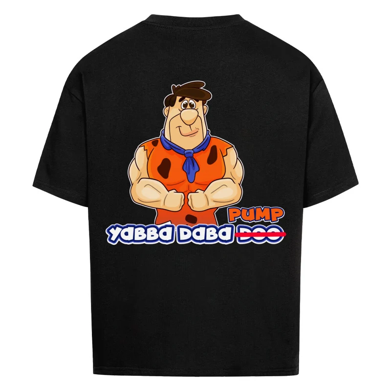 YABBA DABA PUMP - OVERSIZED SHIRT BACKPRINT
