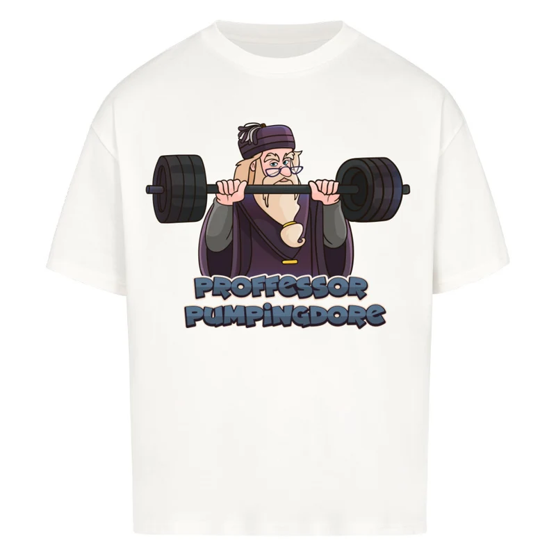 PROFFESOR PUMPINGDORE - OVERSIZED SHIRT BACKPRINT
