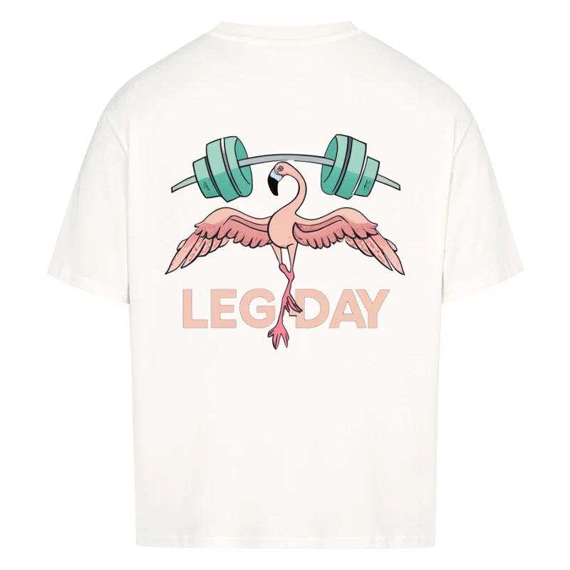 LEGDAY - OVERSIZED SHIRT BACKPRINT