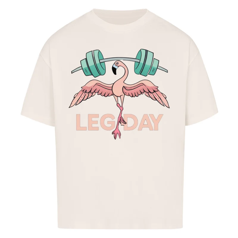 LEGDAY - OVERSIZED SHIRT
