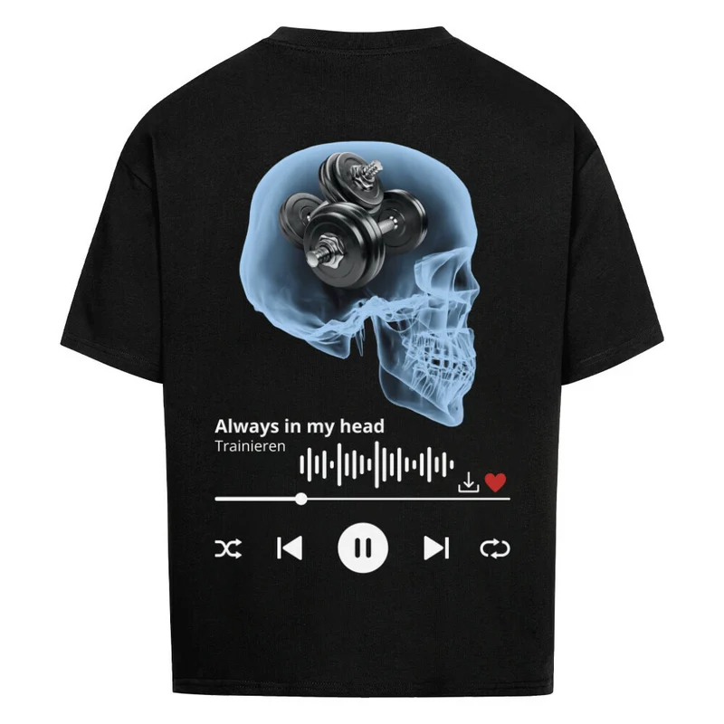 ALWAYS IN MY HEAD - OVERSIZED SHIRT BACKPRINT
