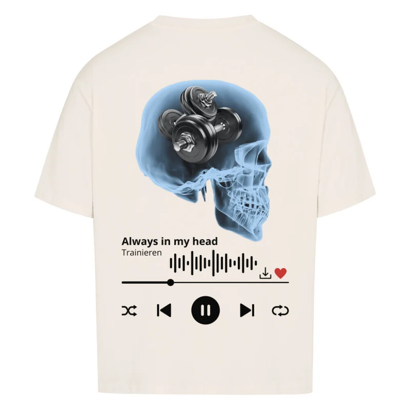 ALWAYS IN MY HEAD - OVERSIZED SHIRT BACKPRINT