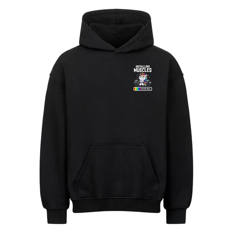 Installing Muscles - Oversized Hoodie