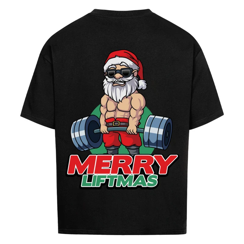 MERRY LIFTMAS - OVERSIZED SHIRT BACKPRINT