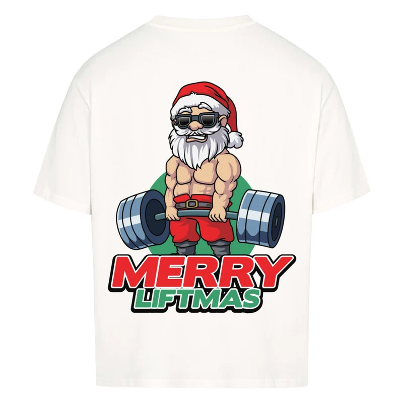 MERRY LIFTMAS - OVERSIZED SHIRT BACKPRINT