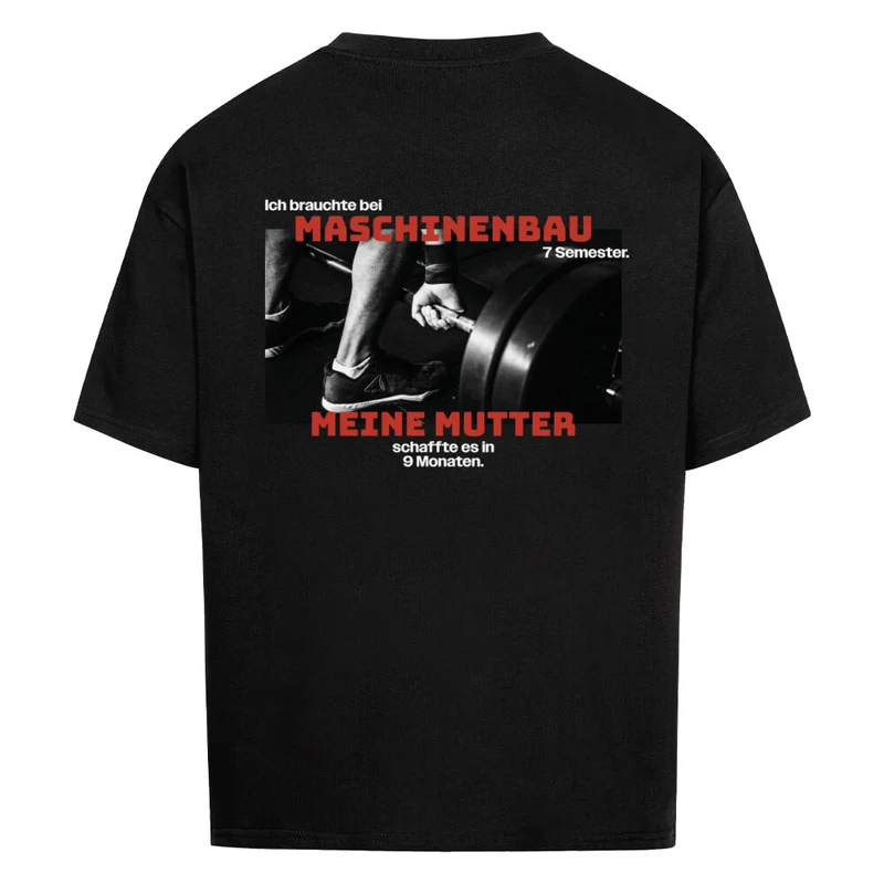MASCHINENBAU - OVERSIZED SHIRT BACKPRINT