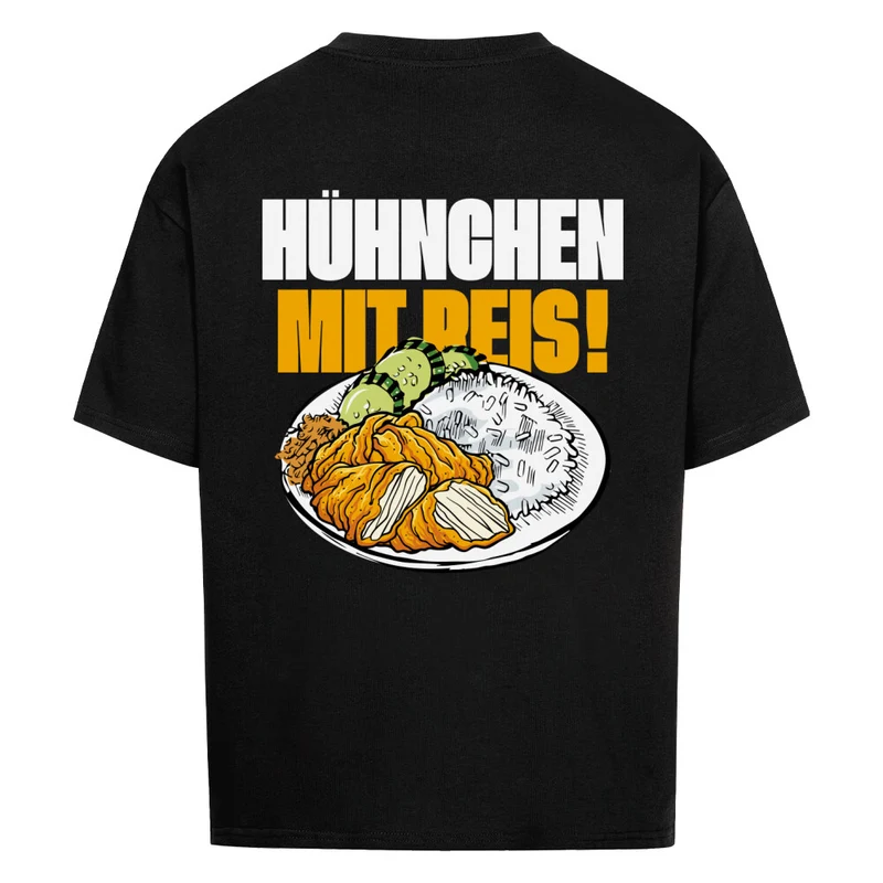 HÜHNCHEN MIT REIS - OVERSIZED SHIRT BACKPRINT