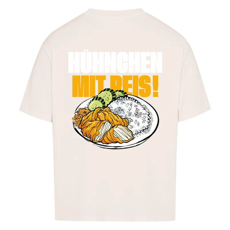 HÜHNCHEN MIT REIS - OVERSIZED SHIRT BACKPRINT