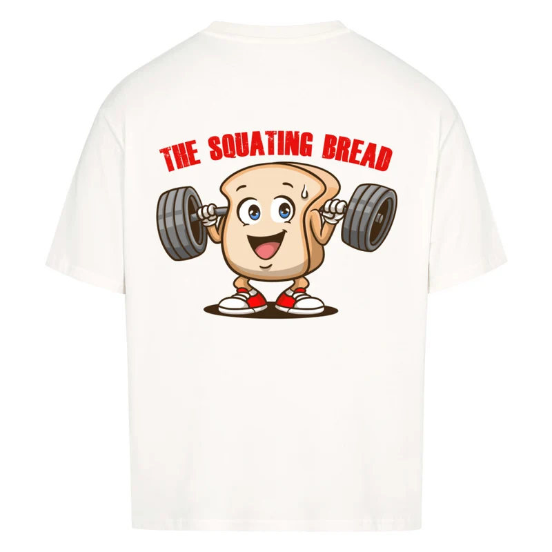 THE SQUATING BREAD - OVERSIZED SHIRT BACKPRINT