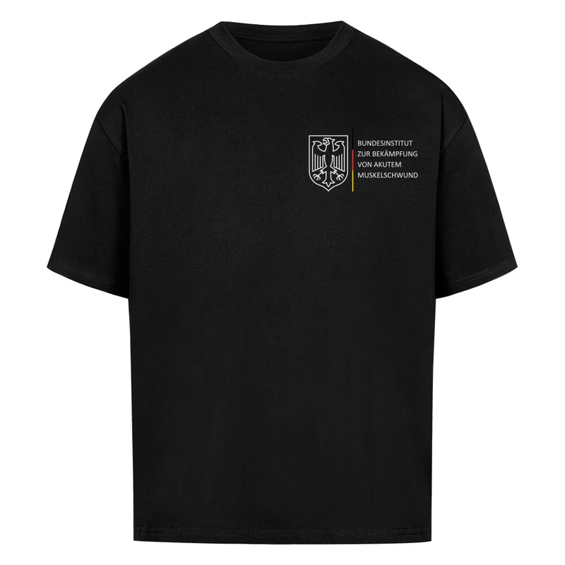 BUNDESINSTITUT VON AKUTEM MUSKELSCHWUND - OVERSIZED SHIRT