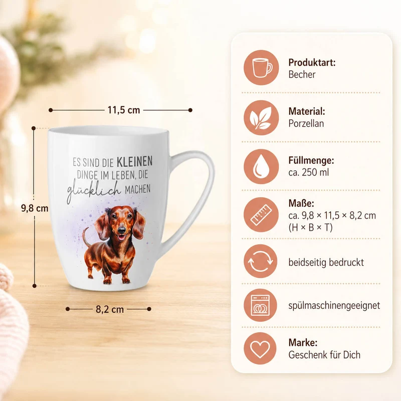 Tasse „Es sind die kleinen Dinge im Leben“ – Dackel Becher 250 ml