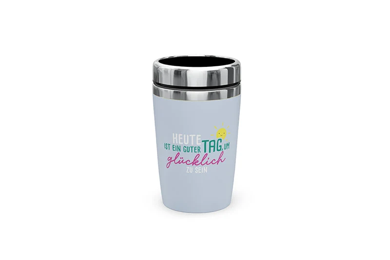 Thermobecher to go „Heute ist ein guter Tag, um glücklich zu sein“ – Happy Greetings