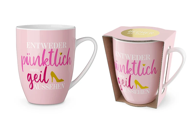 Tasse „Entweder pünktlich oder geil aussehen“ – Becher 250 ml